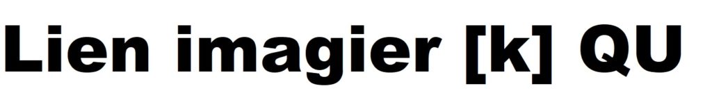 Visuel du lien vers l'imagier QU Lien vers l'imagier QU