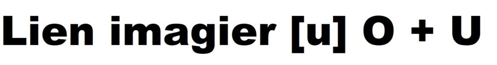 Lien vers l'imagier [u] o avec u