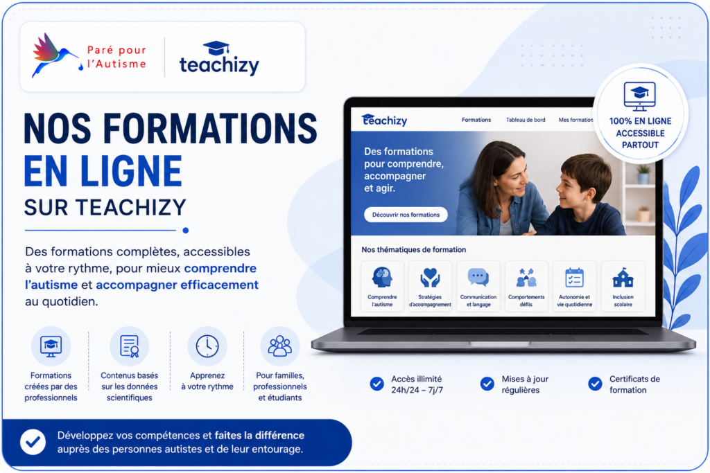 Bannière présentant les formations en ligne Paré pour l'Autisme sur Teachizy, dédiées à l'autisme, aux stratégies d'accompagnement et aux bonnes pratiques fondées sur les données scientifiques.